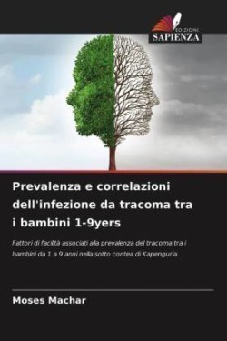 Prevalenza e correlazioni dell'infezione da tracoma tra i bambini 1-9yers