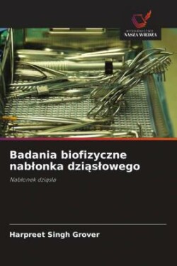 Badania biofizyczne nablonka dziaslowego