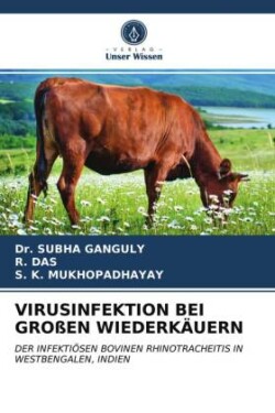 VIRUSINFEKTION BEI GROßEN WIEDERKÄUERN