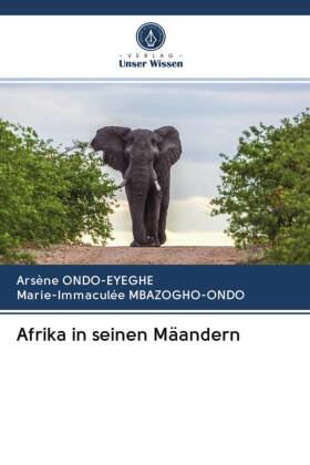 Afrika in seinen Mäandern