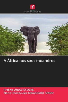 A África nos seus meandros