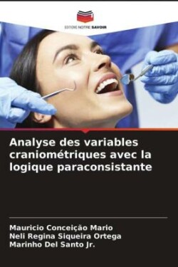 Analyse des variables craniométriques avec la logique paraconsistante