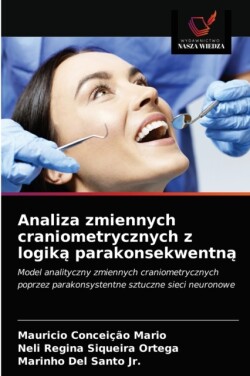 Analiza zmiennych craniometrycznych z logiką parakonsekwentną