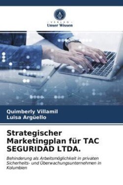 Strategischer Marketingplan für TAC SEGURIDAD LTDA.