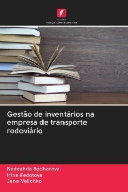 Gestão de inventários na empresa de transporte rodoviário