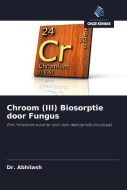 Chroom (III) Biosorptie door Fungus