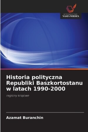 Historia polityczna Republiki Baszkortostanu w latach 1990-2000