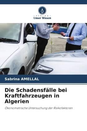 Die Schadensfälle bei Kraftfahrzeugen in Algerien