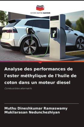 Analyse des performances de l'ester méthylique de l'huile de coton dans un moteur diesel