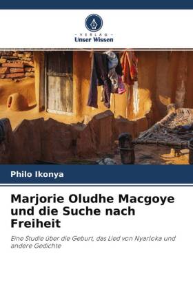 Marjorie Oludhe Macgoye und die Suche nach Freiheit