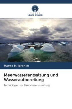 Meerwasserentsalzung und Wasseraufbereitung