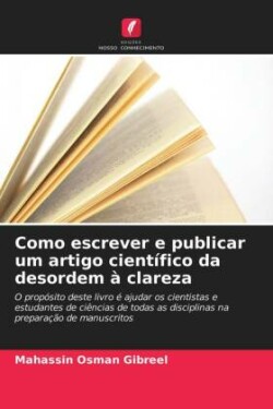 Como escrever e publicar um artigo científico da desordem à clareza