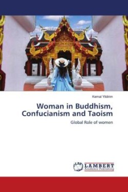 Woman in Buddhism, Confucianism and Taoism