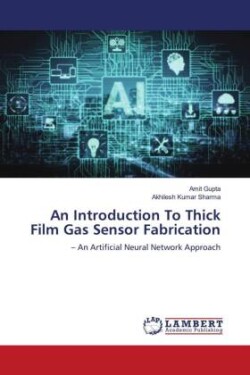 Introduction To Thick Film Gas Sensor Fabrication