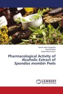 Pharmacological Activity of Alcoholic Extract of Spondias mombin Peels