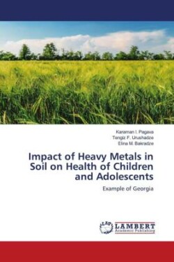 Impact of Heavy Metals in Soil on Health of Children and Adolescents