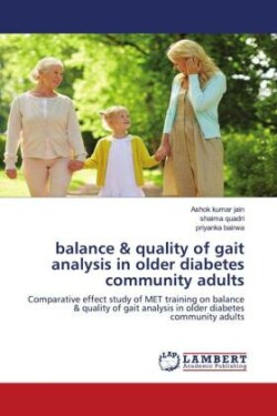 balance & quality of gait analysis in older diabetes community adults