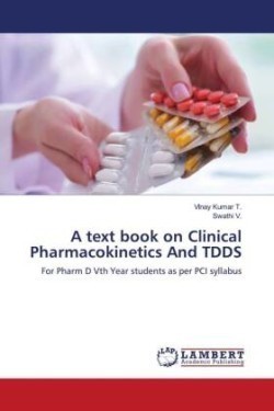 A text book on Clinical Pharmacokinetics And TDDS