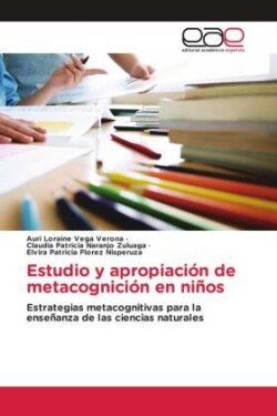 Estudio y apropiación de metacognición en niños