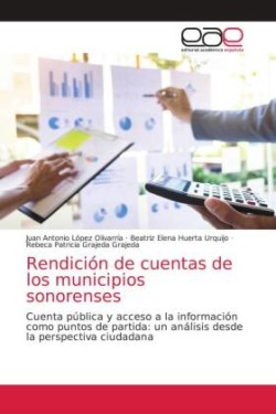 Rendición de cuentas de los municipios sonorenses