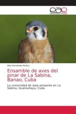 Ensamble de aves del pinar de La Sabina, Banao, Cuba