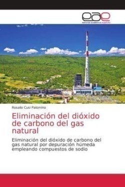 Eliminación del dióxido de carbono del gas natural