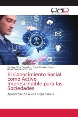 Conocimiento Social como Activo Imprescindible para las Sociedades