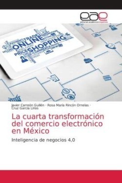 cuarta transformación del comercio electrónico en México