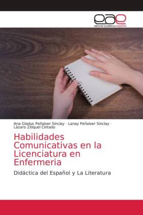 Habilidades Comunicativas en la Licenciatura en Enfermeria