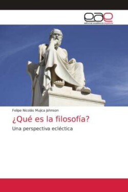 ¿Qué es la filosofía?