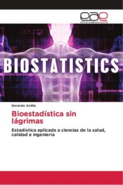 Bioestadística sin lágrimas