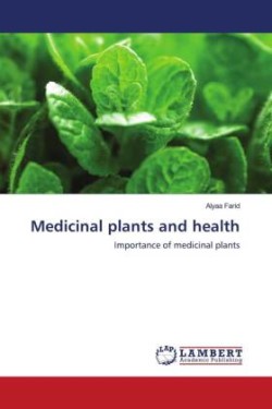 Medicinal plants and health