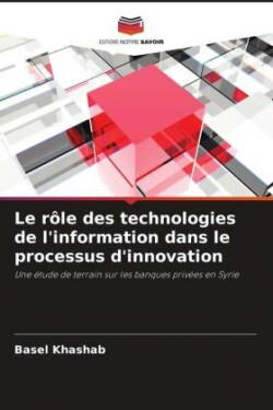 Le rôle des technologies de l'information dans le processus d'innovation