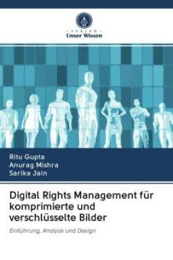 Digital Rights Management für komprimierte und verschlüsselte Bilder