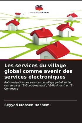 Les services du village global comme avenir des services électroniques