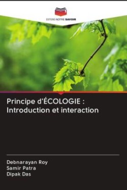 Principe d'ÉCOLOGIE : Introduction et interaction
