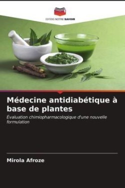 Médecine antidiabétique à base de plantes