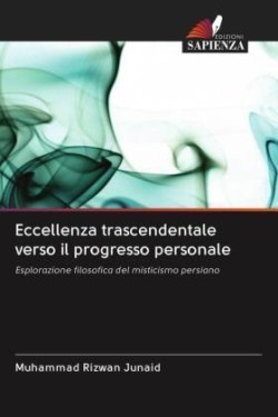 Eccellenza trascendentale verso il progresso personale