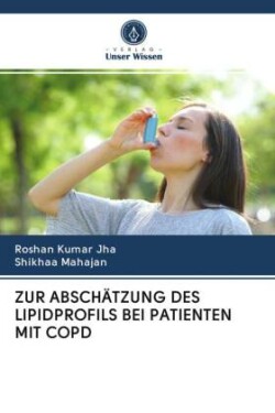 ZUR ABSCHÄTZUNG DES LIPIDPROFILS BEI PATIENTEN MIT COPD