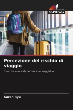 Percezione del rischio di viaggio