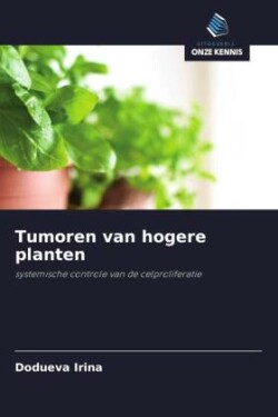 Tumoren van hogere planten