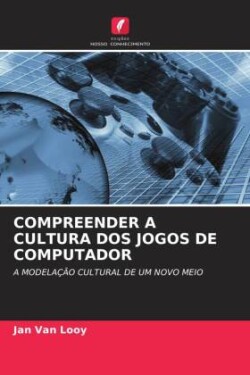 Compreender a Cultura DOS Jogos de Computador