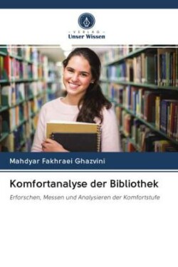 Komfortanalyse der Bibliothek