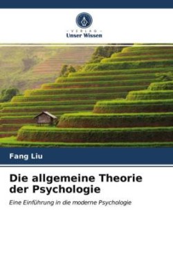 Die allgemeine Theorie der Psychologie