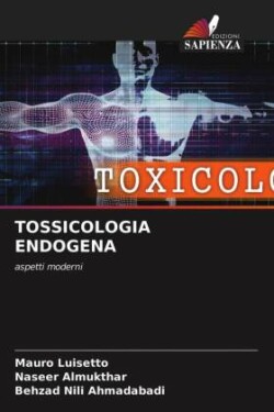 Tossicologia Endogena