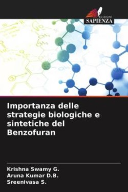 Importanza delle strategie biologiche e sintetiche del Benzofuran