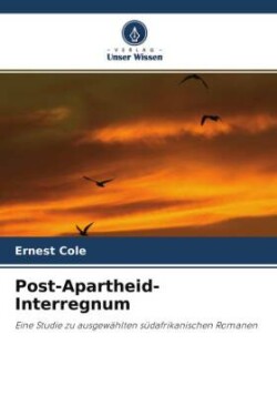 Post-Apartheid-Interregnum