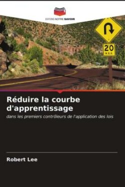 Réduire la courbe d'apprentissage