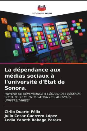 dépendance aux médias sociaux à l'université d'État de Sonora.