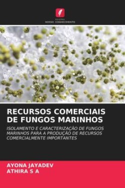 Recursos Comerciais de Fungos Marinhos